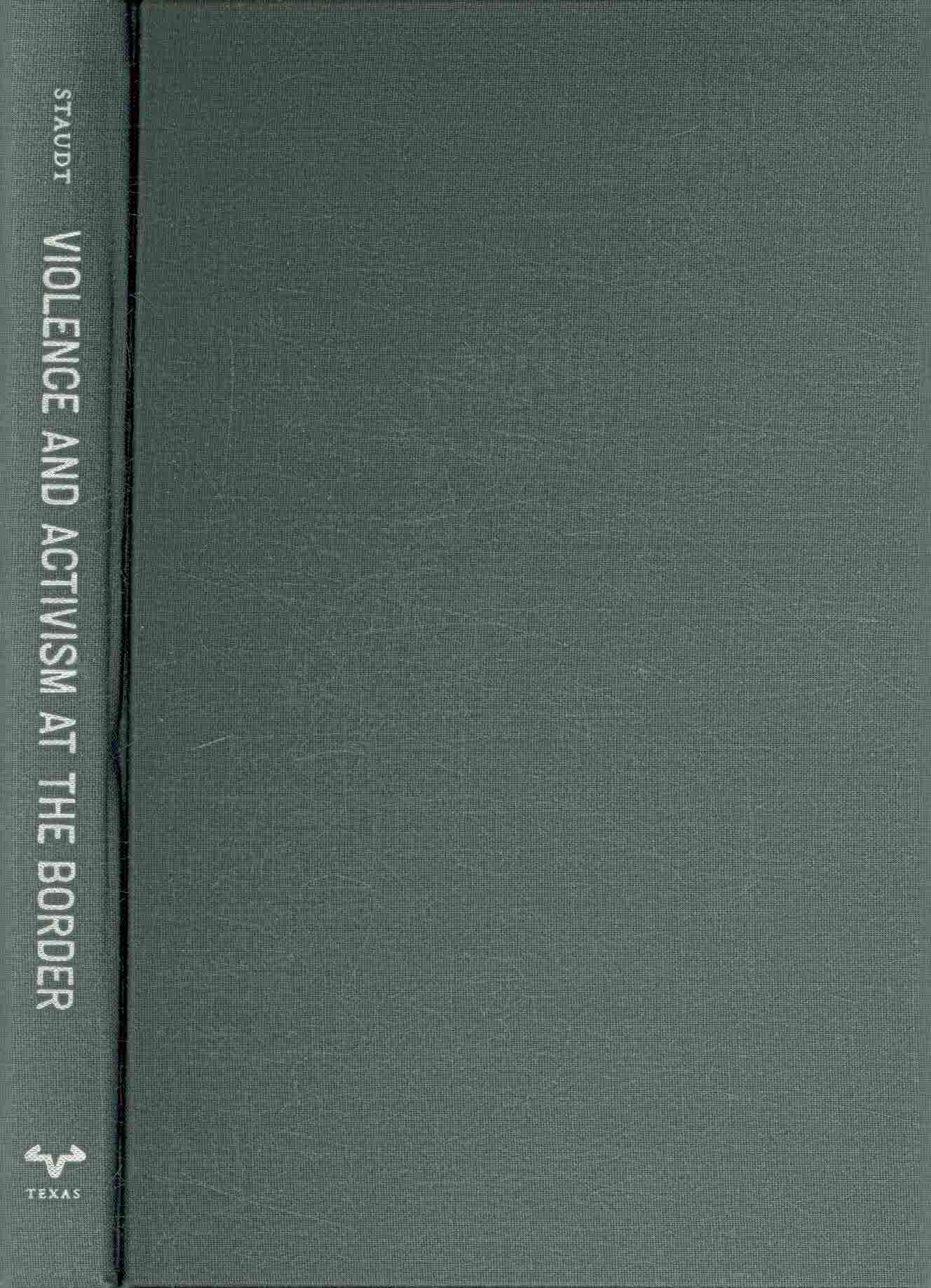Produktbild: Violence and Activism at the Border: Gender, Fear, and Everyday Life in Ciudad Juarez