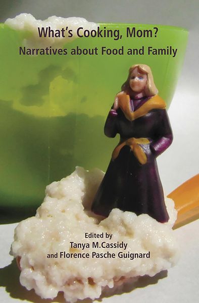 Produktbild: What's Cooking Mom? Narratives about Food and Family