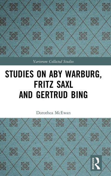 Produktbild: Studies on Aby Warburg, Fritz Saxl and Gertrud Bing