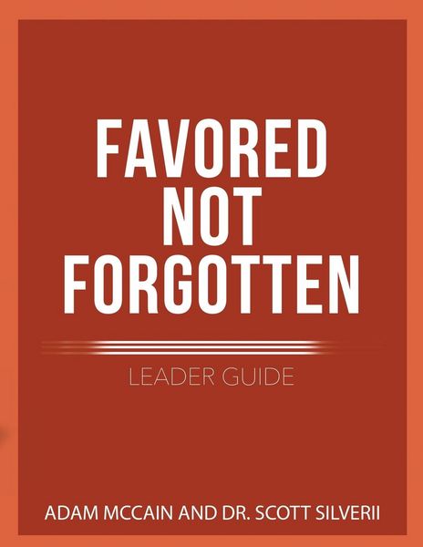 Produktbild: Favored Not Forgotten Leader Guide