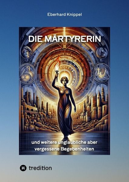 Produktbild: Die M&auml;rtyrerin
