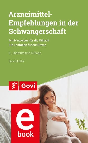 Produktbild: Arzneimittel-Empfehlungen in der Schwangerschaft