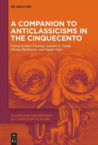 Produktbild: A Companion to Anticlassicisms in the Cinquecento