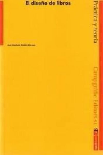 Produktbild: El dise&ntilde;o de libros : pr&aacute;ctica y teor&iacute;a