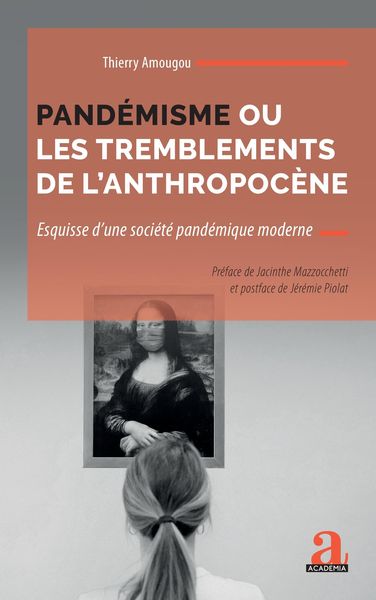 Produktbild: Pand&eacute;misme ou les tremblements de l'anthropoc&egrave;ne