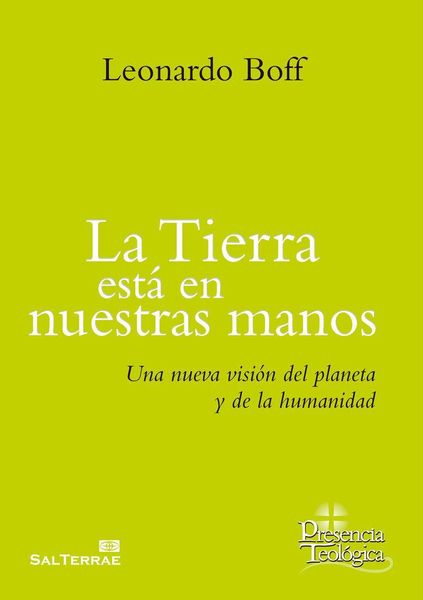 Produktbild: La tierra est&aacute; en nuestras manos : una nueva visi&oacute;n del planeta y de la humanidad