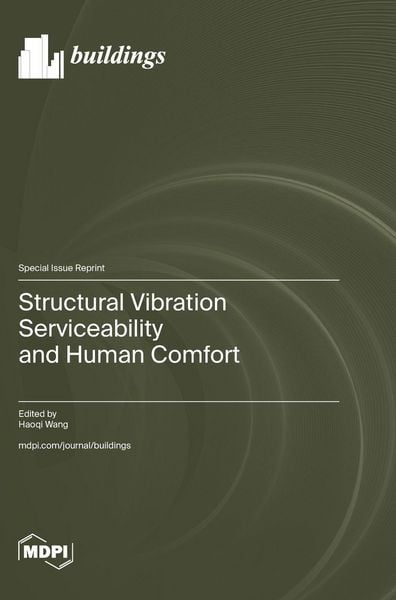 Produktbild: Structural Vibration Serviceability and Human Comfort