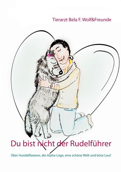 Produktbild: Du bist nicht der Rudelf&uuml;hrer