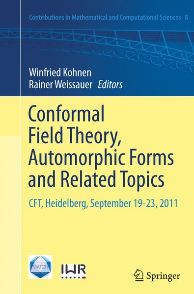 Produktbild: Conformal Field Theory, Automorphic Forms and Related Topics