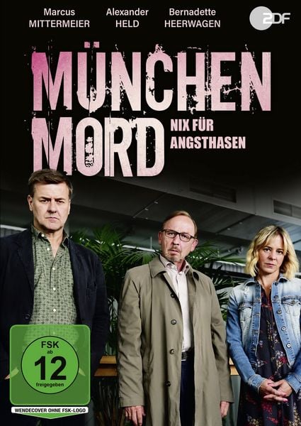 München Mord - Nix für Angsthasen