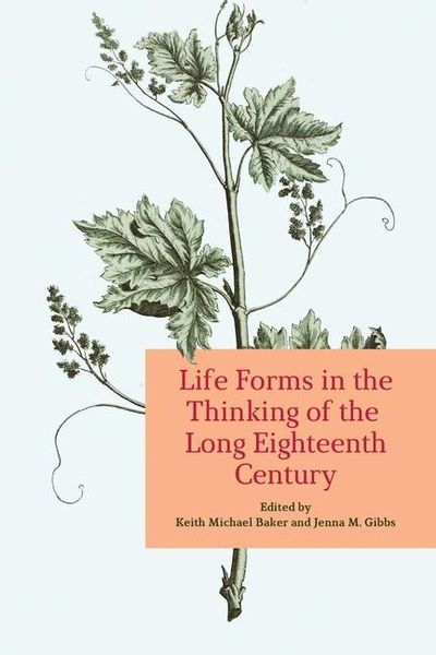 Produktbild: Life Forms in the Thinking of the Long Eighteenth Century