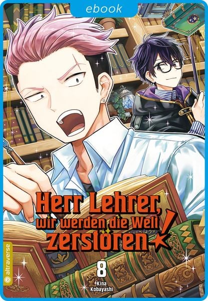 Produktbild: Herr Lehrer, wir werden die Welt zerst&ouml;ren! 08