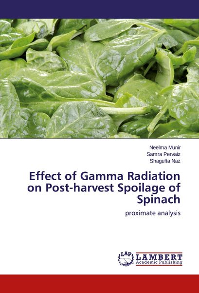 Produktbild: Effect of Gamma Radiation on Post-harvest Spoilage of Spinach