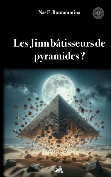 Produktbild: Les Jinn b&acirc;tisseurs de pyramides...?