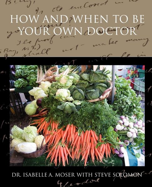 Produktbild: How and When to Be Your Own Doctor