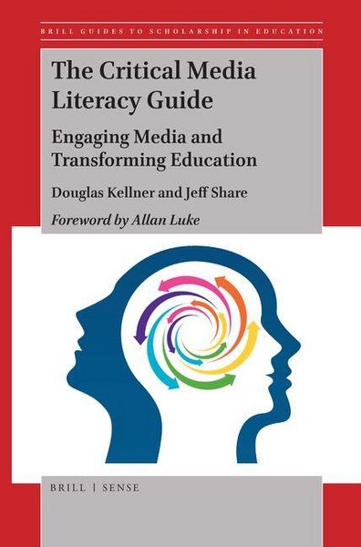 Produktbild: The Critical Media Literacy Guide