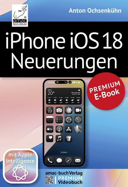 Produktbild: IPhone iOS 18 Neuerungen