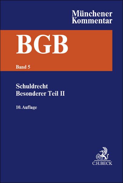 Produktbild: M&uuml;nchener Kommentar zum B&uuml;rgerlichen Gesetzbuch Bd. 5: Schuldrecht - Besonderer Teil II &sect;&sect; 535-630h, BetrKV, HeizkostenV, W&auml;rmeLV, EFZG, TzBfG, KSchG, MiLoG