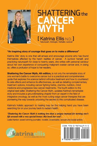 Produktbild: Shattering the Cancer Myth - A Positive Guide to Beating Cancer - 4th Edition