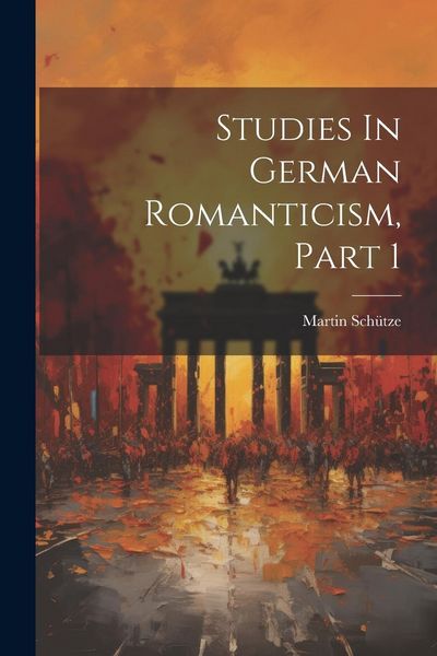 Produktbild: Studies In German Romanticism, Part 1