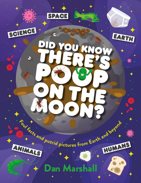 Produktbild: Did You Know There's Poop on the Moon?