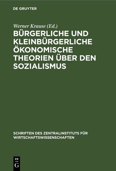 Produktbild: B&uuml;rgerliche und kleinb&uuml;rgerliche &ouml;konomische Theorien &uuml;ber den Sozialismus