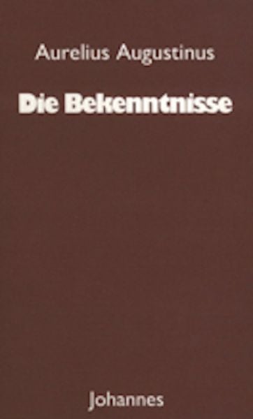 Die Bekenntnisse