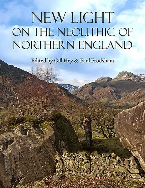 Produktbild: New Light on the Neolithic of Northern England