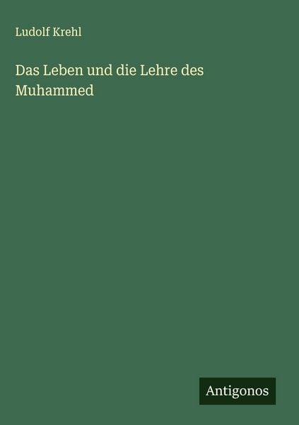 Produktbild: Das Leben und die Lehre des Muhammed