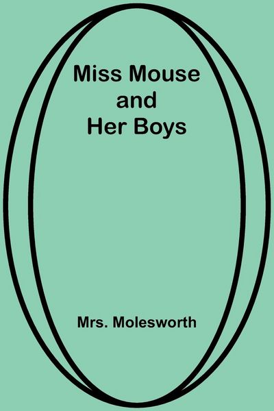 Produktbild: Miss Mouse and Her Boys
