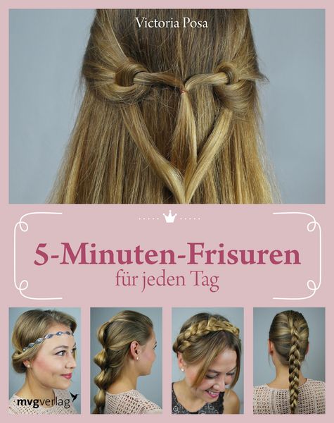 Produktbild: 5-Minuten-Frisuren f&uuml;r jeden Tag