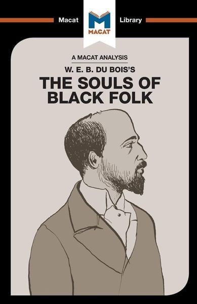 Produktbild: An Analysis of W.E.B. Du Bois's The Souls of Black Folk