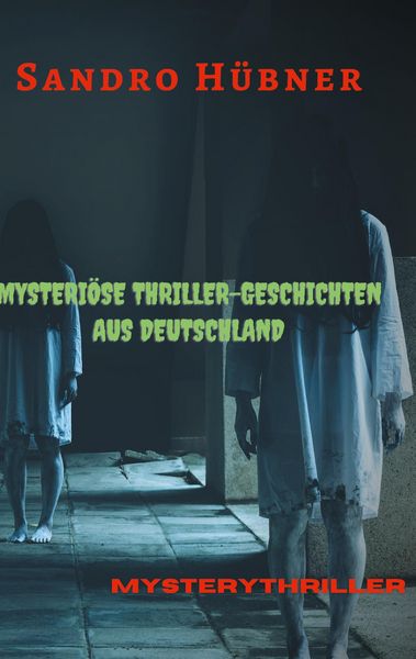 Produktbild: Mysteri&ouml;se Thriller-Geschichten aus Deutschland