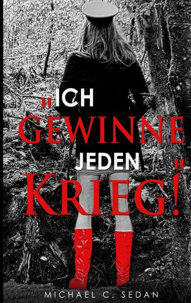 Produktbild: "Ich gewinne jeden Krieg!"