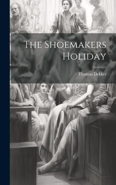 Produktbild: The Shoemakers Holiday
