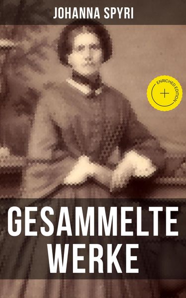 Produktbild: Gesammelte Werke von Johanna Spyri
