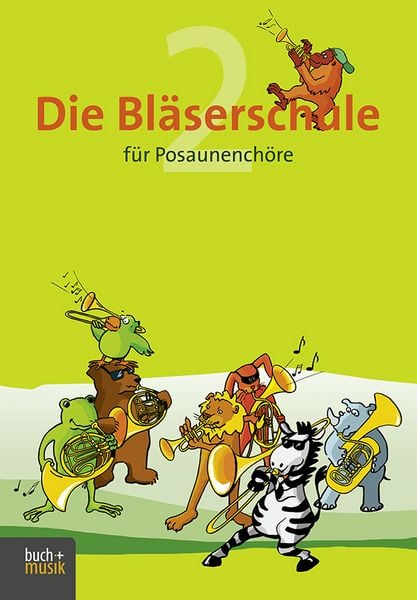 Produktbild: Die Bl&auml;serschule f&uuml;r Posaunench&ouml;re Band 2