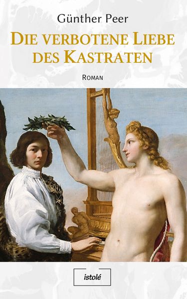 Produktbild: Die verbotene Liebe des Kastraten