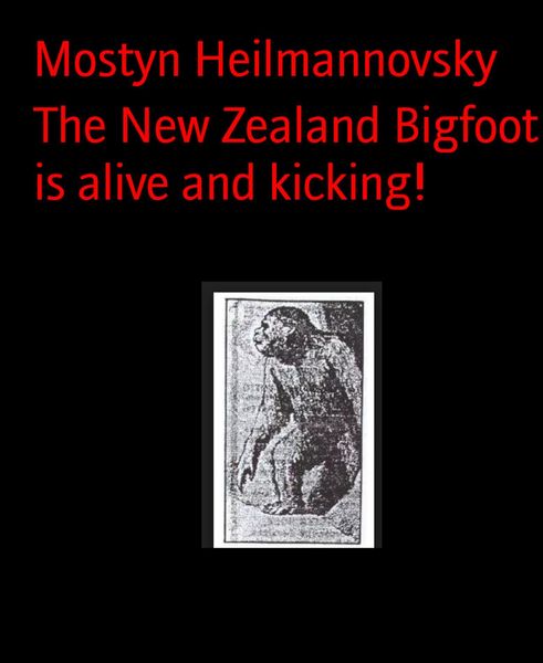 Produktbild: The New Zealand Bigfoot is alive and kicking!
