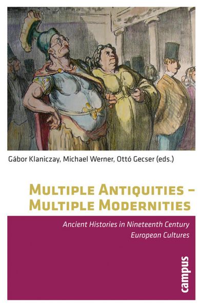 Produktbild: Multiple Antiquities - Multiple Modernities