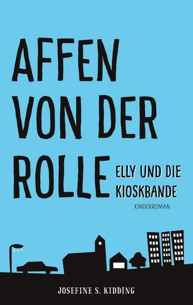 Affen von der Rolle, Taschenbuch von Josefine S. Kidding, BoD – Books on Demand, 9783757820633