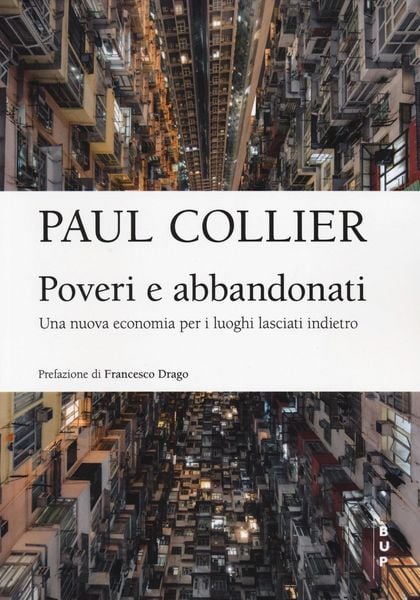 Produktbild: Poveri e abbandonati. Una nuova economia per i luoghi lasciati indietro