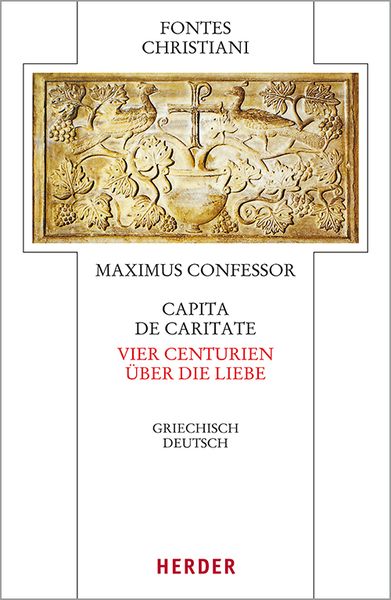 Produktbild: Capita de caritate - Vier Centurien &uuml;ber die Liebe