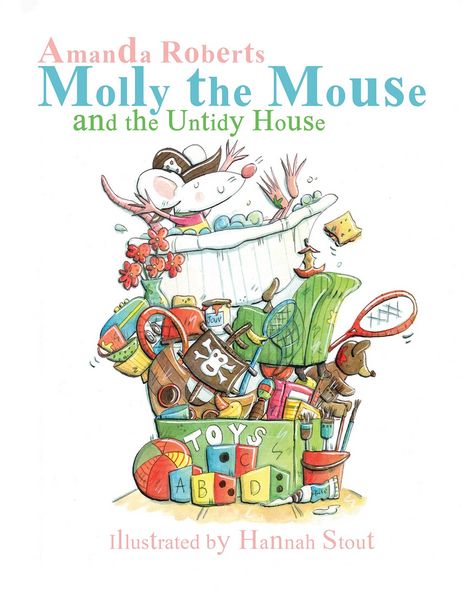 Produktbild: Molly the Mouse and the Untidy House
