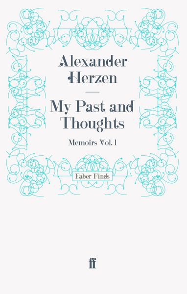 Produktbild: My Past and Thoughts: Memoirs Volume 1