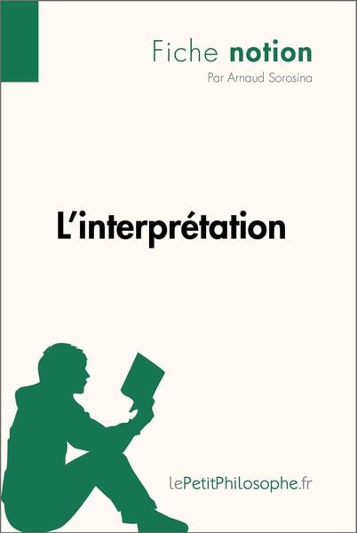 Produktbild: L'interpr&eacute;tation (Fiche notion)