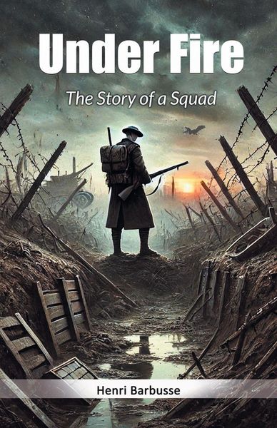 Produktbild: Under Fire The Story of a Squad