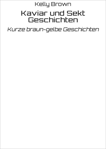 Produktbild: Kaviar und Sekt Geschichten