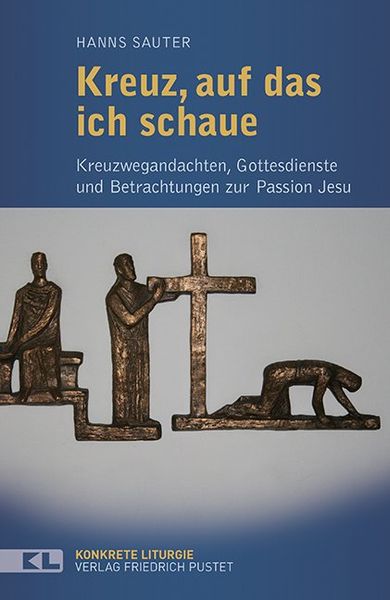Produktbild: Kreuz, auf das ich schaue
