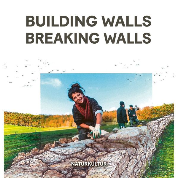 Produktbild: Building Walls Breaking Walls.